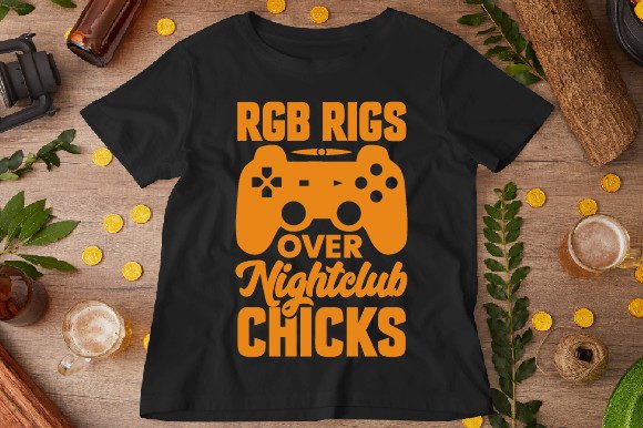 The Ultimate Gaming T-Shirt: RGB Rigs over Nightclub Chicks Design Explained